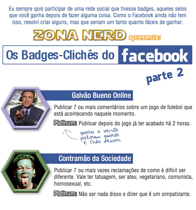 Os badges-clichês do Facebook – Parte 2