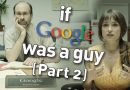 E se o Google fosse realmente uma pessoa