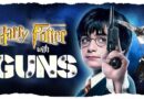Como seria se Harry Potter usasse armas em vez de varinhas